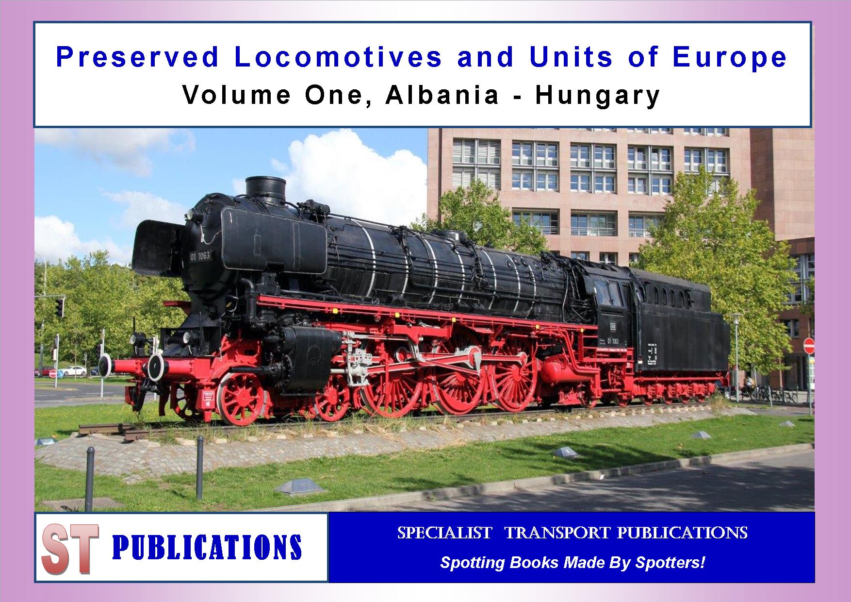 Cover of Preserved Locomotives and Units of Europe (volumes 1 & 2)